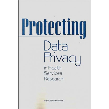 Protecting Data Privacy in Health Services Research