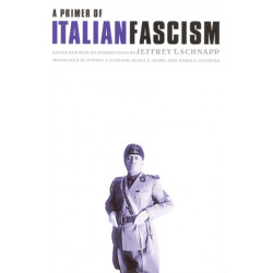 A Primer of Italian Fascism