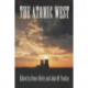 The Atomic West