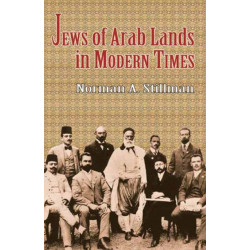 The Jews of Arab Lands in Modern Times