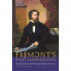 Fremont's First Impressions: The Original Report of His Exploring Expeditions of 1842-1844