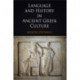 Language and History in Ancient Greek Culture
