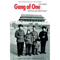 Gang of One: Memoirs of a Red Guard