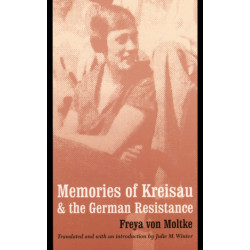 Memories of Kreisau and the German Resistance