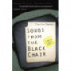 Songs from the Black Chair: A Memoir of Mental Interiors