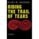 Riding the Trail of Tears