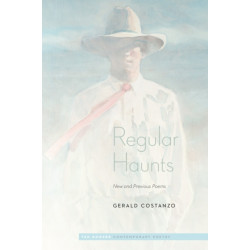 Regular Haunts: New and Previous Poems