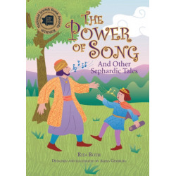 The Power of Song: And Other Sephardic Tales