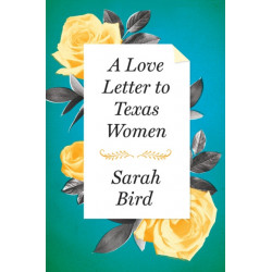 A Love Letter to Texas Women