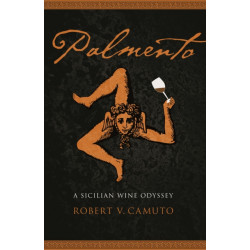 Palmento: A Sicilian Wine Odyssey