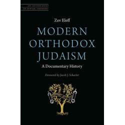 Modern Orthodox Judaism: a Documentary History