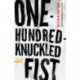 One-Hundred-Knuckled Fist: Stories