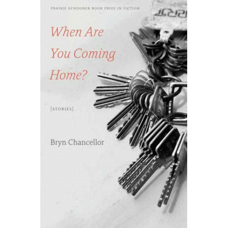 When Are You Coming Home?: Stories