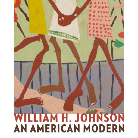 William H. Johnson: An American Modern