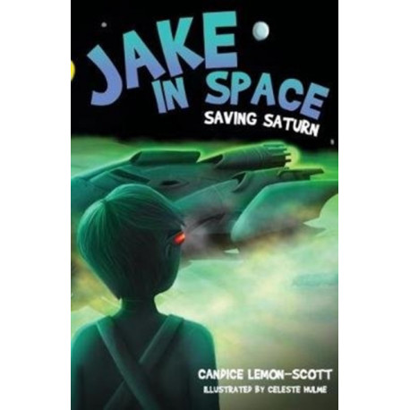 Jake in Space: Saving Saturn