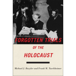 Forgotten Trials of the Holocaust