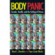 Body Panic: Gender, Health, and the Selling of Fitness
