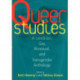 Queer Studies: A Lesbian, Gay, Bisexual, and Transgender Anthology