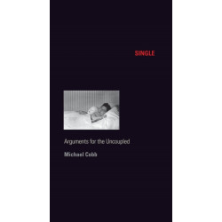 Single: Arguments for the Uncoupled