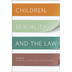 Children, Sexuality, and the Law