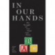 In Our Hands: The Struggle for U.S. Child Care Policy