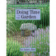 Doing Time in the Garden: Life Lessons Through Prison Horticulture