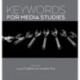 Keywords for Media Studies