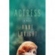 Actress - A Novel