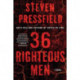36 Righteous Men: A Novel