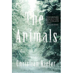 The Animals: A Novel