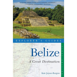 Explorer's Guide Belize: A Great Destination