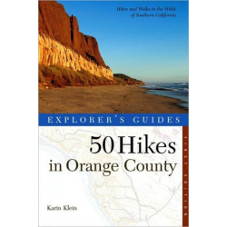 Explorer's Guide 50 Hikes in Orange County