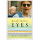 Beautiful Eyes: A Father Transformed