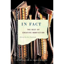 In Fact: The Best of Creative Nonfiction