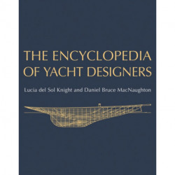 The Encyclopedia of Yacht Designers
