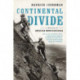 Continental Divide: A History of American Mountaineering
