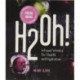 H2Oh!: Sugar-Free Drinks for Health and Hydration: 6 Pack