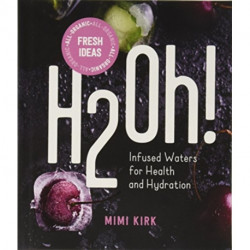 H2Oh!: Sugar-Free Drinks for Health and Hydration: 6 Pack