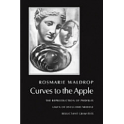 Curves to the Apple: The Reproduction of Profiles, Lawn of Excluded Middle, Reluctant Gravities