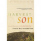 Harvest Son: Planting Roots in American Soil
