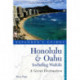 Explorer's Guide Honolulu & Oahu: A Great Destination