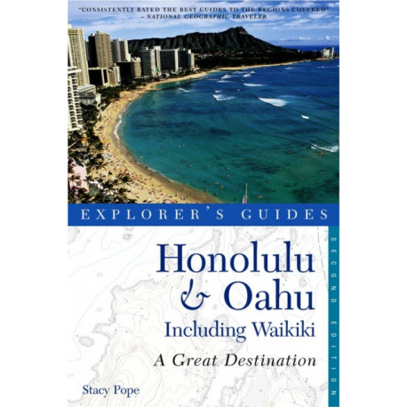 Explorer's Guide Honolulu & Oahu: A Great Destination