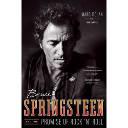 Bruce Springsteen and the Promise of Rock 'n' Roll