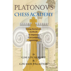Platonov's Chess Academy: Using Soviet-era Methods to Improve 21st-Century Openings