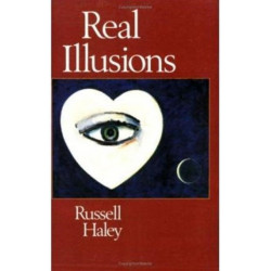 Real Illusions: A Selection of Family Lies and Biographical Fictions in Which the Ancestral Dead Also Play Their Part
