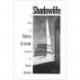 Shadowlife: Novel