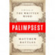 Palimpsest: A History of the Written Word
