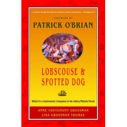Lobscouse and Spotted Dog: Which It's a Gastronomic Companion to the Aubrey/Maturin Novels