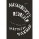 Mayakovsky's Revolver: Poems