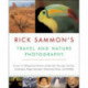Rick Sammon's Travel and Nature Photography